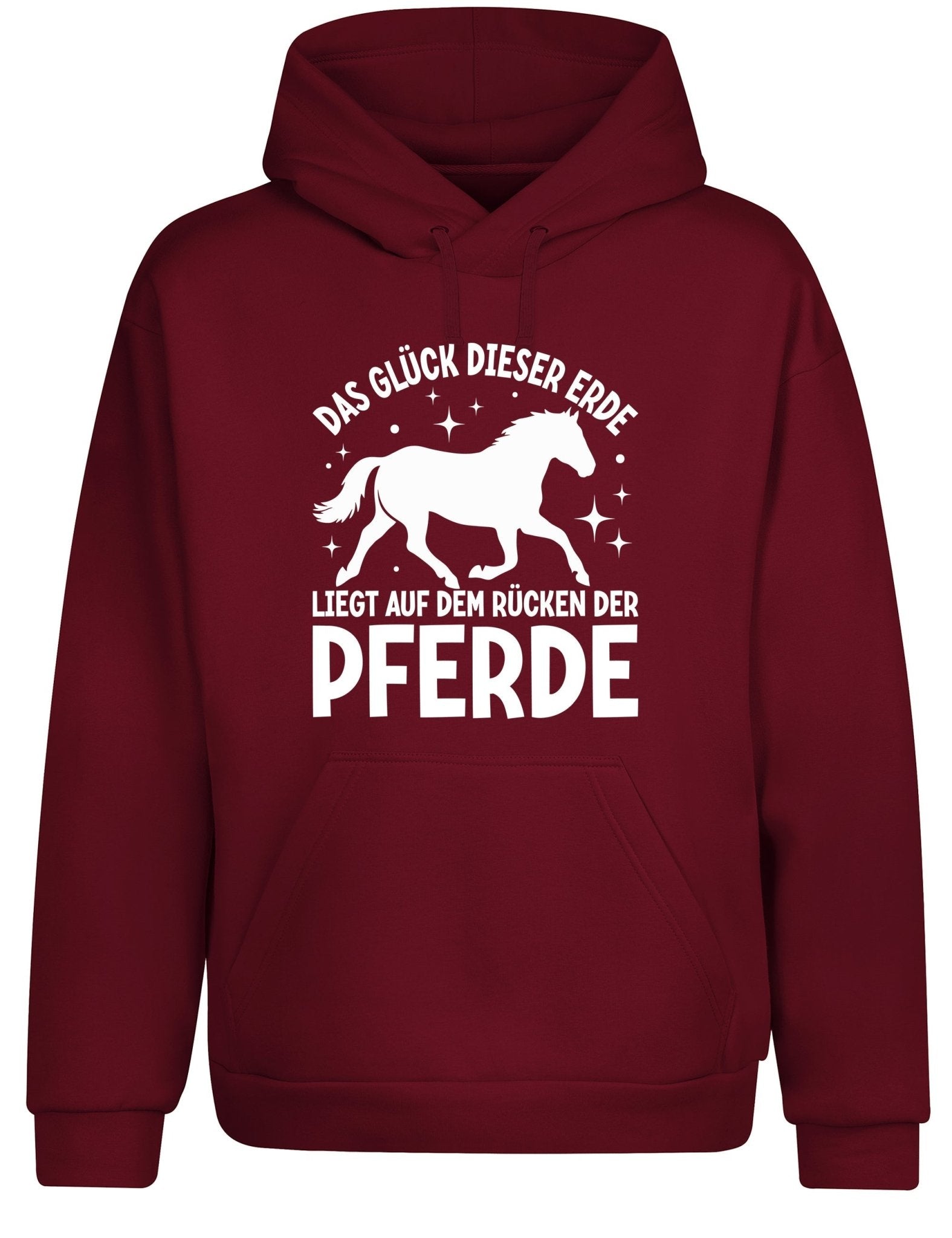 Das Glück dieser Erde liegt auf dem Rücken der Pferde Statement Hoodie Kapuzenpullover Unisex - tshirtladen - Hoodie