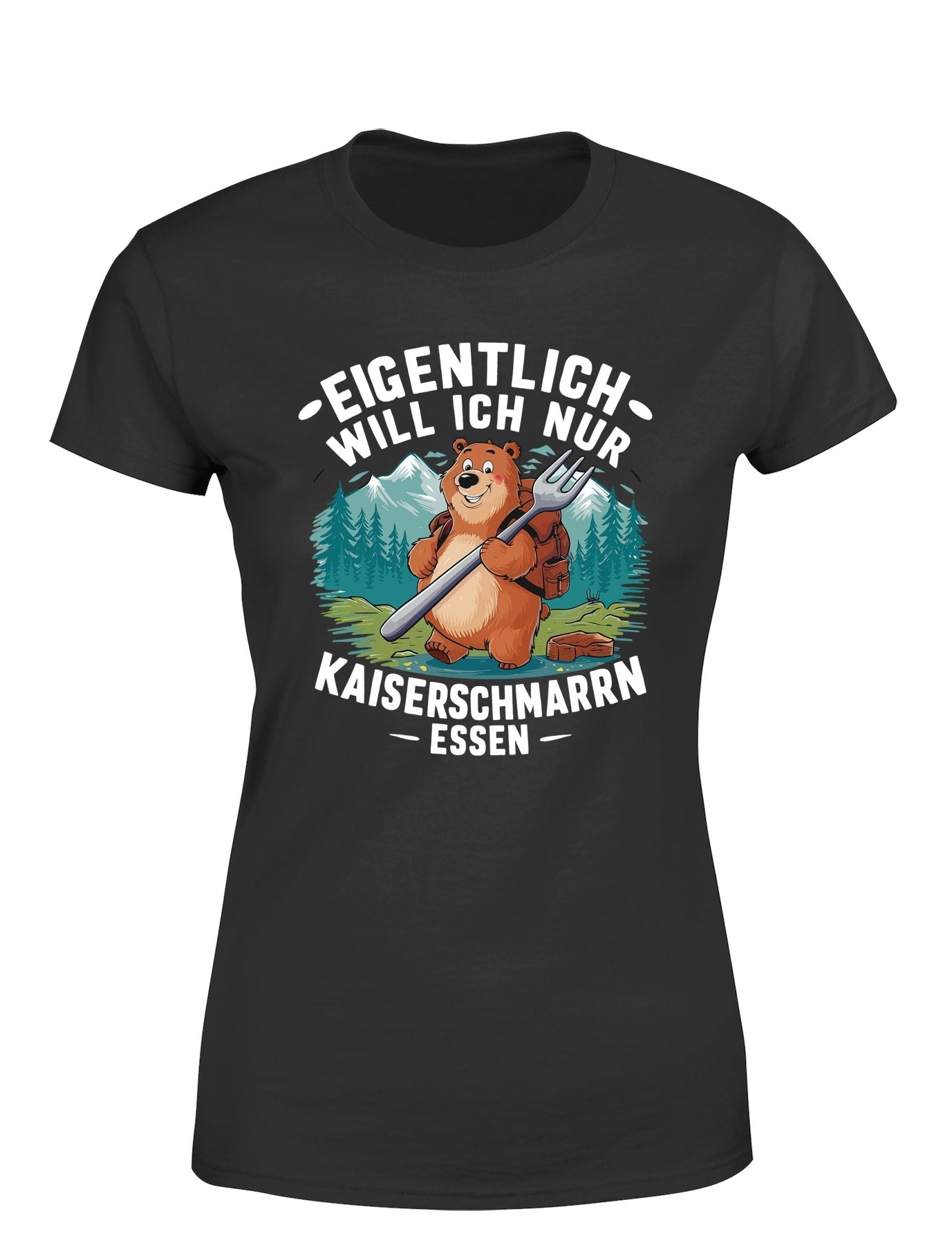Eigentlich will ich nur Kaiserschmarrn essen Damen T-Shirt - tshirtladen - T-Shirt