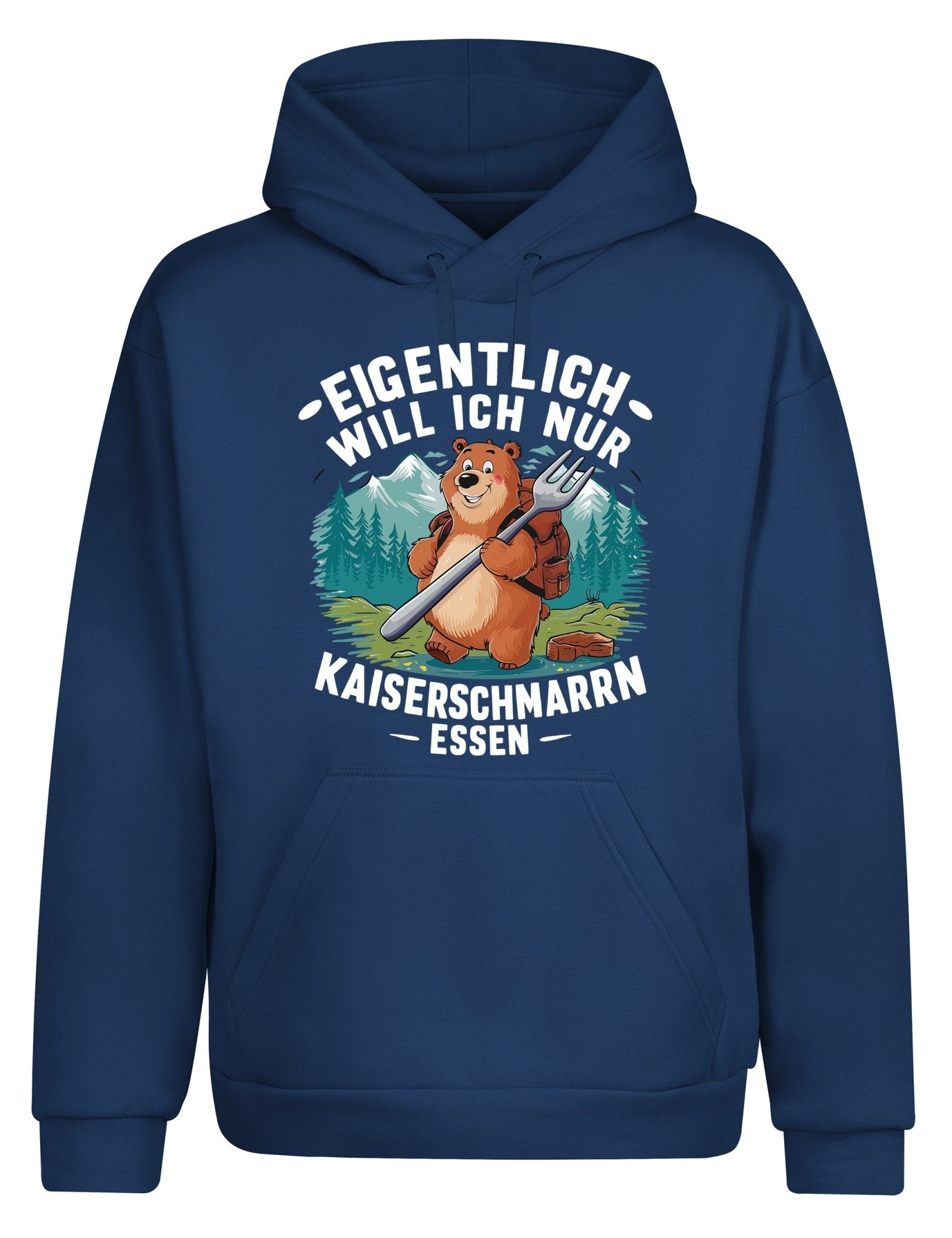 Eigentlich will ich nur Kaiserschmarrn Hoodie Kapuzenpullover Unisex - tshirtladen - Hoodie