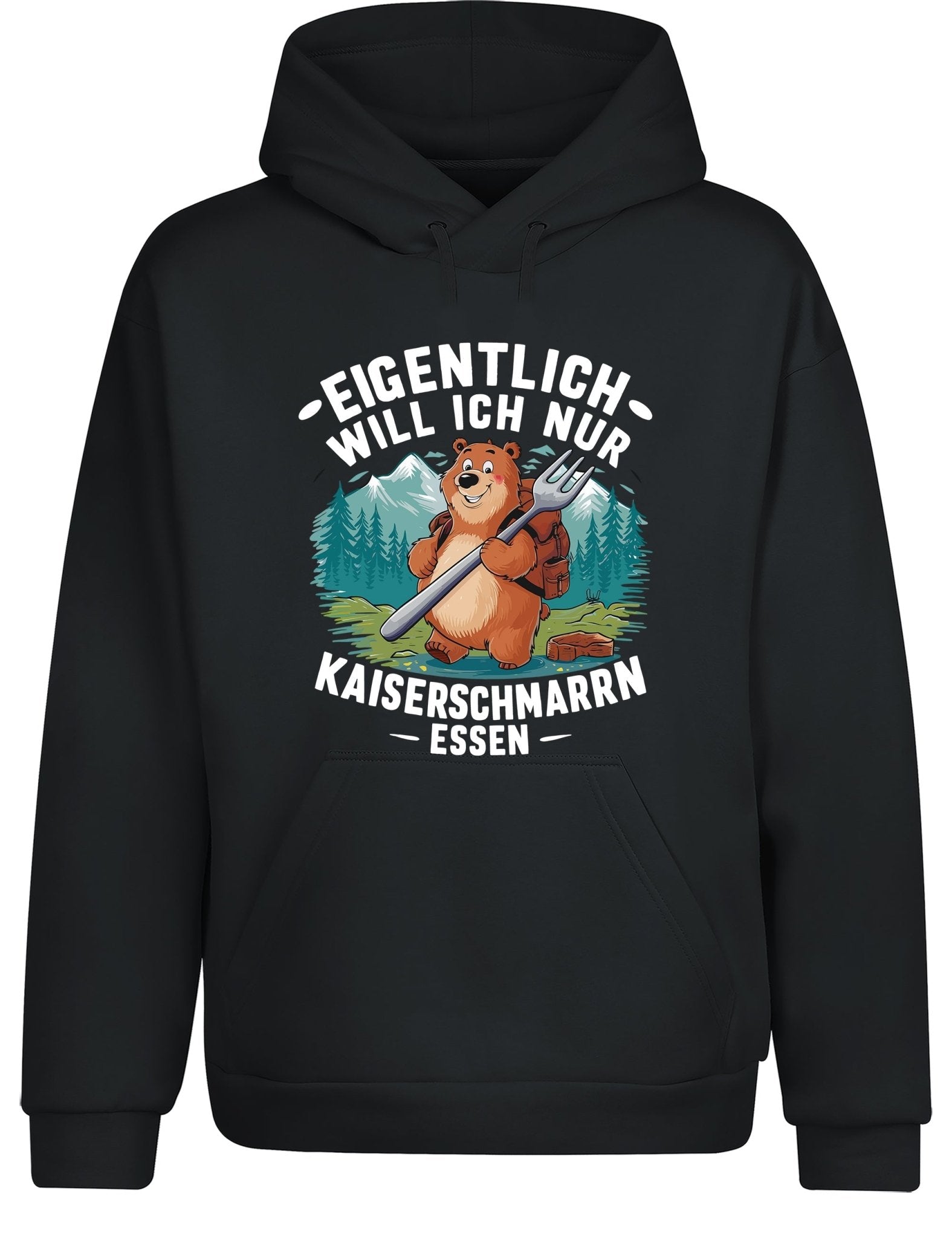 Eigentlich will ich nur Kaiserschmarrn Hoodie Kapuzenpullover Unisex - tshirtladen - Hoodie