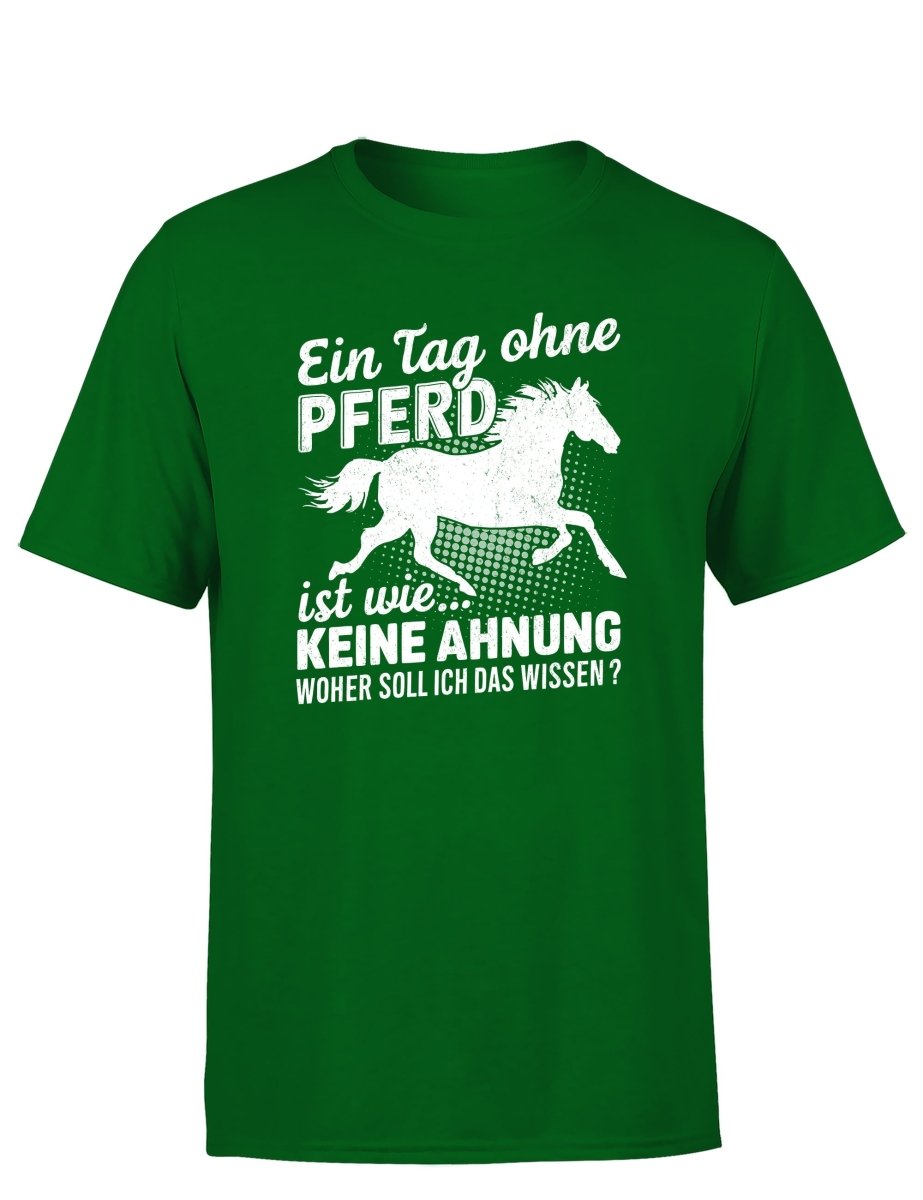 Ein Tag ohne mein Pferd ist wie... Keine Ahnung Statement Herren T-Shirt - Schwarzer - Kaffee