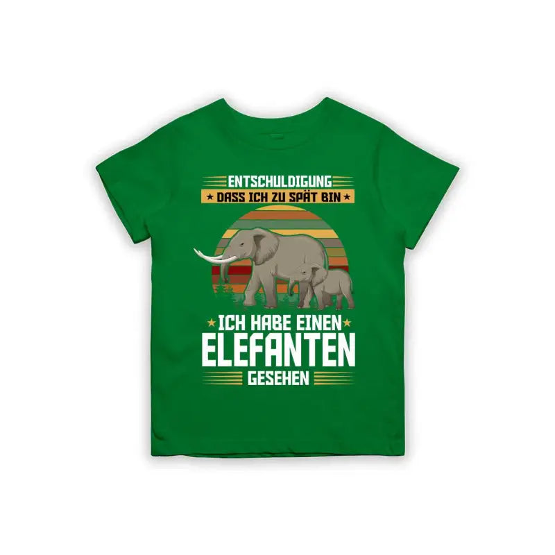 Entschuldigung dass ich zu spät bin... ich habe einen Elefanten gesehen Kinder T-Shirt