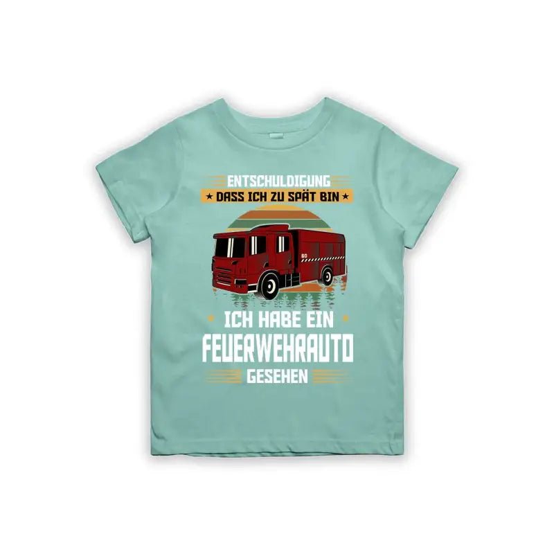 Entschuldigung dass ich zu spät bin... ich habe ein Feuerwehrauto gesehen Kinder T-Shirt - Schwarzer - Kaffee