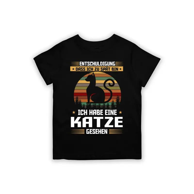 Entschuldigung dass ich zu spät bin... ich habe eine Katze gesehen Kinder T-Shirt - Schwarzer - Kaffee
