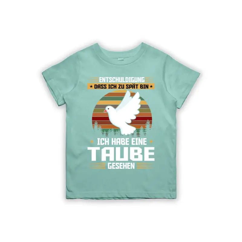 Entschuldigung dass ich zu spät bin... ich habe eine Taube gesehen Kinder T-Shirt - Schwarzer - Kaffee