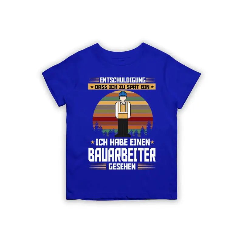 Entschuldigung dass ich zu spät bin... ich habe einen Bauarbeiter gesehen Kinder T-Shirt - Schwarzer - Kaffee
