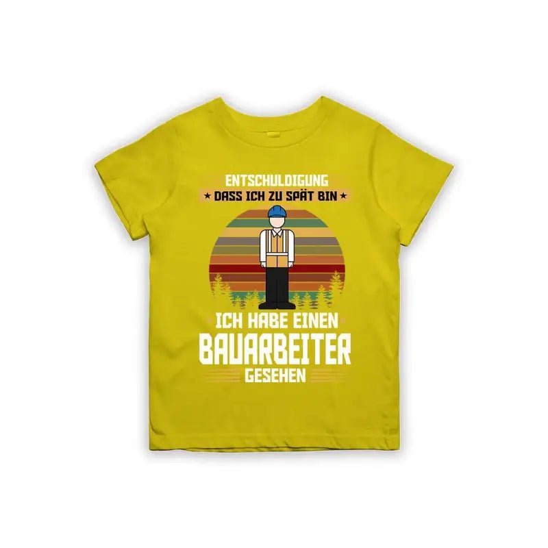 Entschuldigung dass ich zu spät bin... ich habe einen Bauarbeiter gesehen Kinder T-Shirt - Schwarzer - Kaffee
