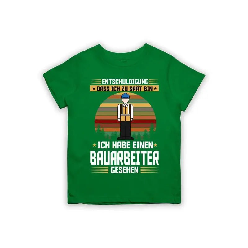 Entschuldigung dass ich zu spät bin... ich habe einen Bauarbeiter gesehen Kinder T-Shirt - Schwarzer - Kaffee