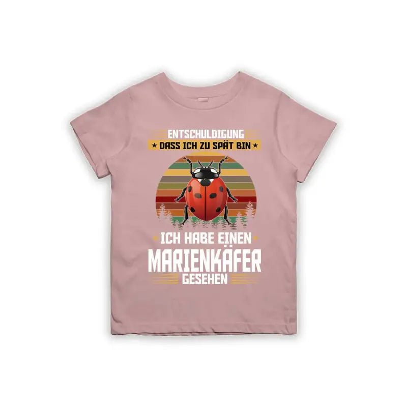 Entschuldigung dass ich zu spät bin... ich habe einen Marienkäfer gesehen Kinder T-Shirt - Schwarzer - Kaffee