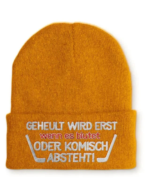 Geheult wird erst wenn es blutet oder komisch absteht! Statement Beanie Mütze mit Spruch - tshirtladen - Mütze