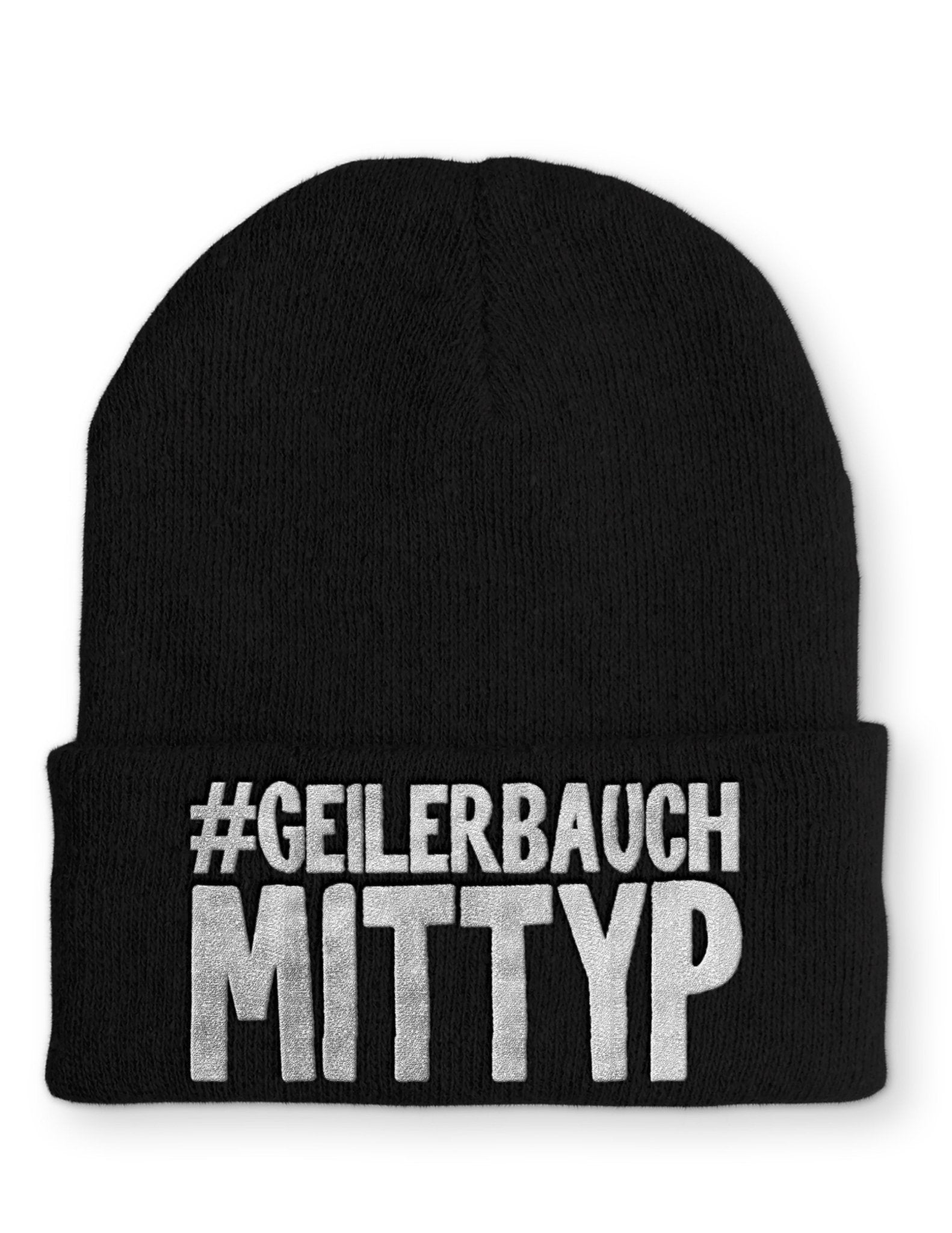 Geiler Bauch mit Typ Beanie Mütze mit Spruch - tshirtladen - Mütze