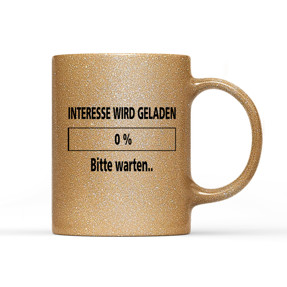 Tasse Glitzer Edition Interesse wird geladen bitte warten
