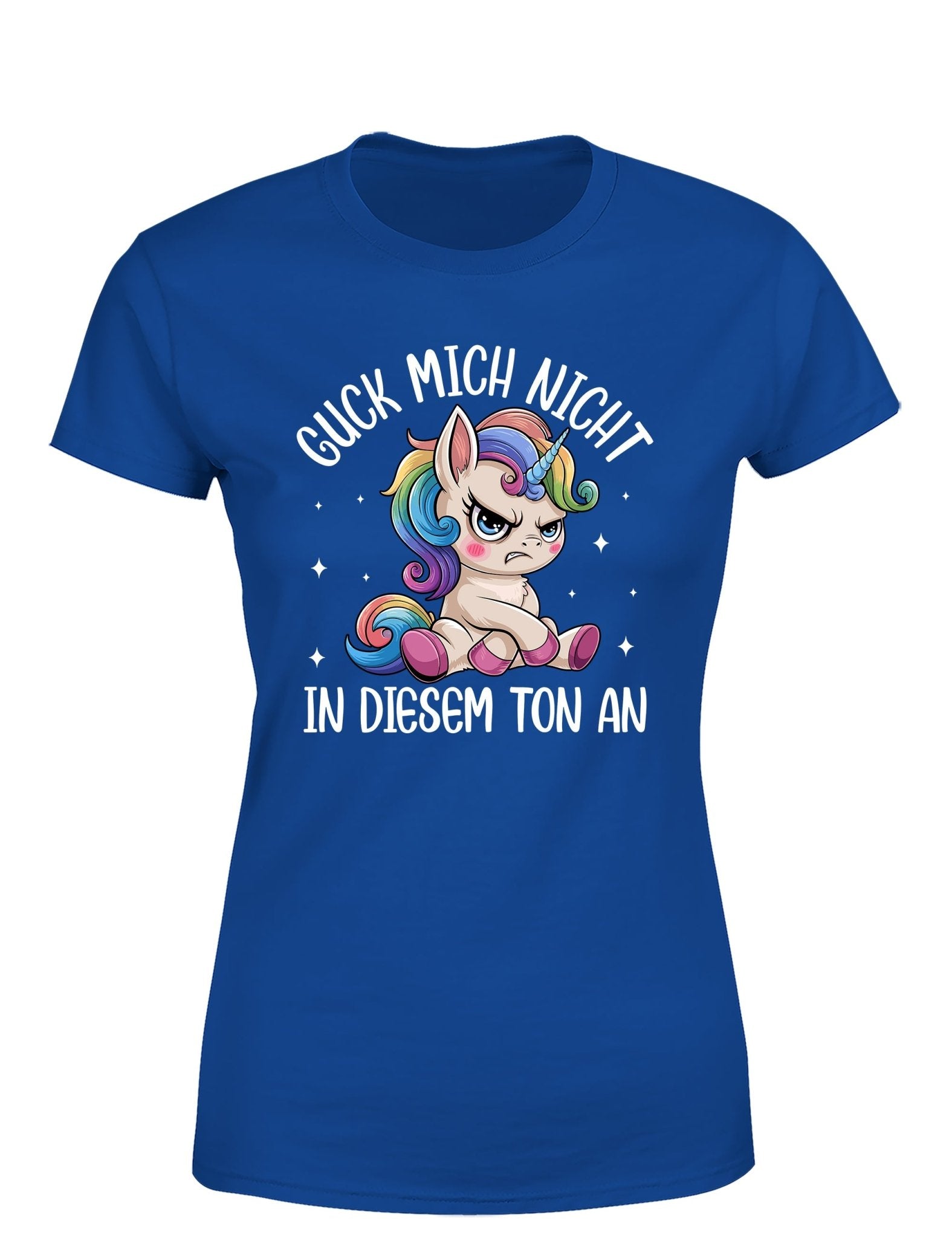 Guck mich nicht in diesem Ton an – Das freche Damen T-Shirt - tshirtladen - T-Shirt