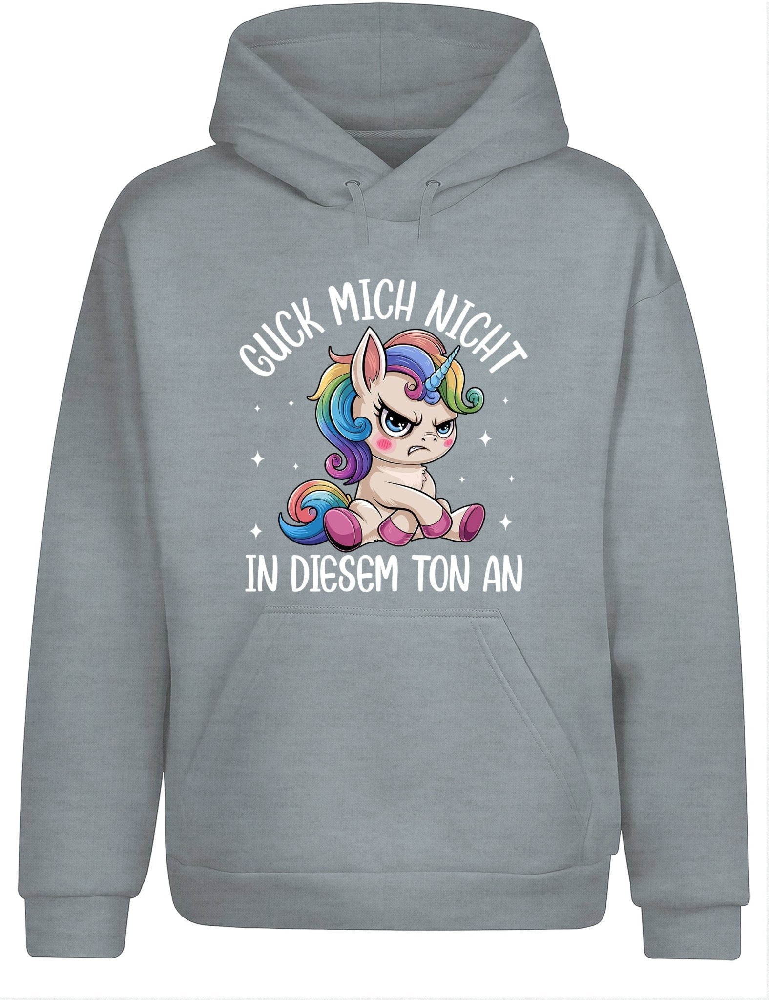 Guck mich nicht in diesem Ton an – Das freche Hoodie - tshirtladen - Hoodie