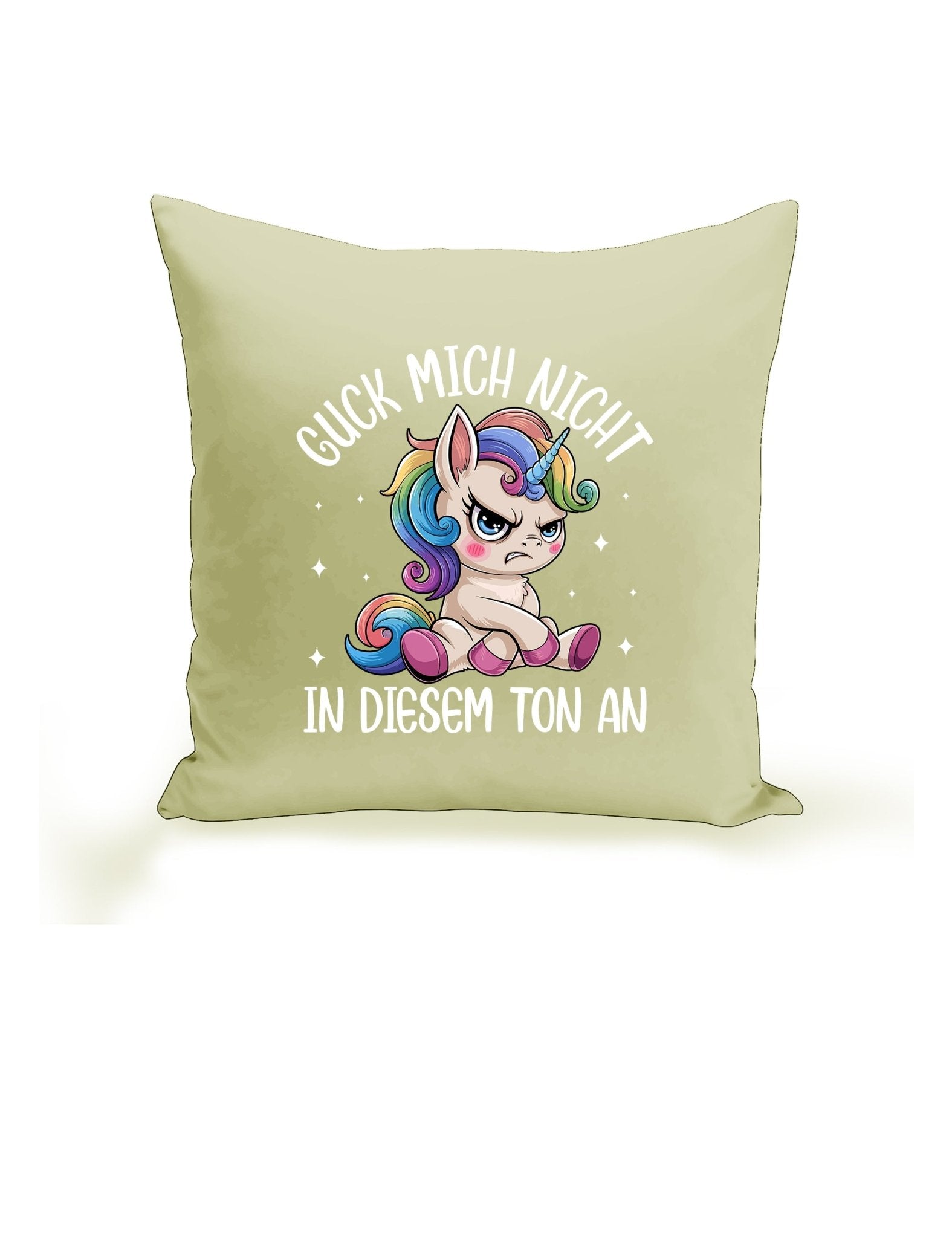 Guck mich nicht in diesem Ton an – Das freche Kissen - tshirtladen - Kissen