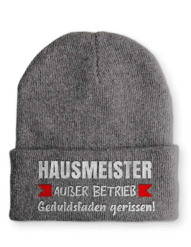 Hausmeister Außer Betrieb Geduldsfaden gerissen! Statement Beanie Mütze mit Spruch - tshirtladen - Mütze