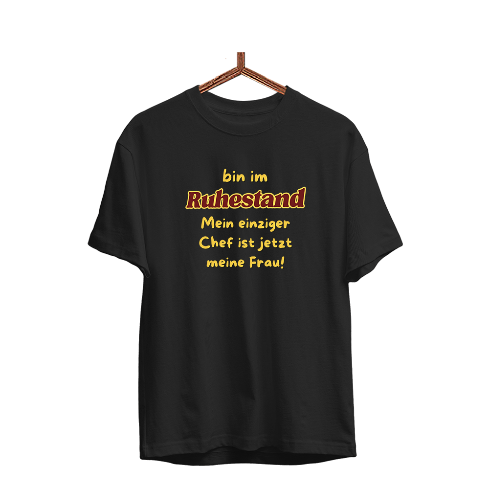 Herren T-Shirt Bin im Ruhestand mein einziger Chef ist jetzt meine Frau! - Schwarzer - Kaffee
