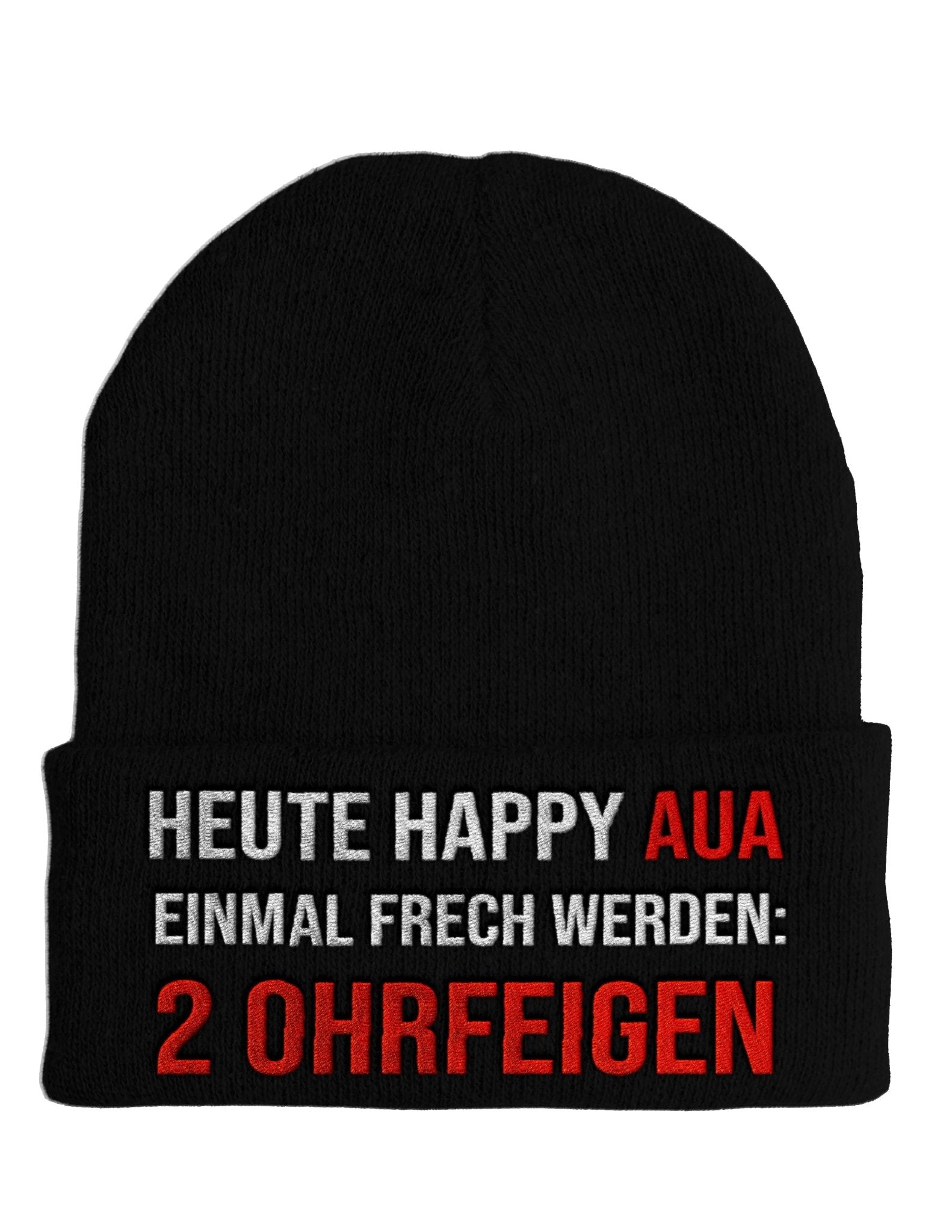 Heute Happy Aua - Beanie - Mütze mit Spruch - tshirtladen - Mütze
