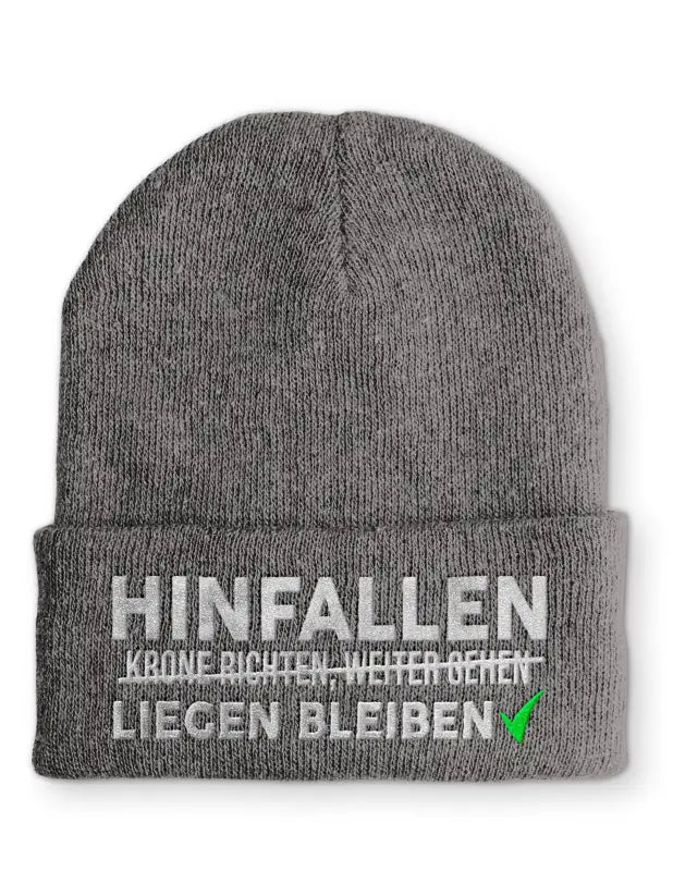 Hinfallen liegen bleiben Statement Beanie Mütze mit Spruch - tshirtladen - Mütze