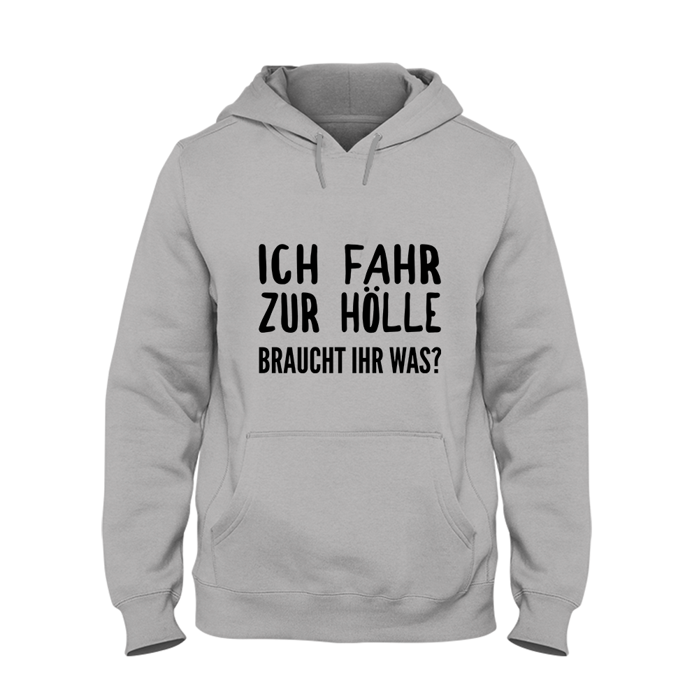 Hoodie Ich fahr zur Hölle braucht ihr was? - Schwarzer - Kaffee