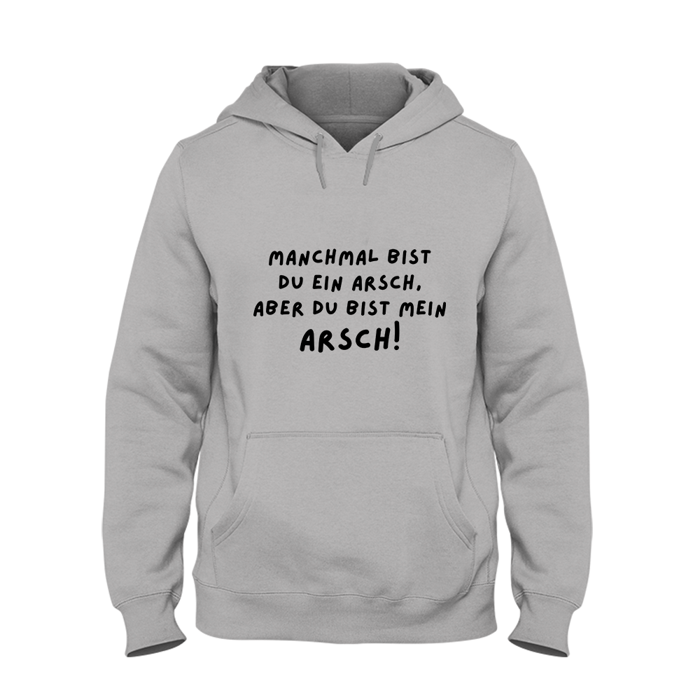 Hoodie Unisex Manchmal bist du ein Arsch - Schwarzer - Kaffee