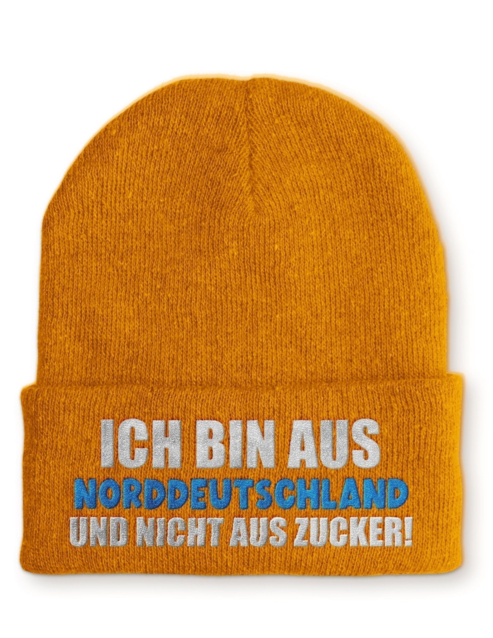 Ich bin aus Norddeutschland und nicht aus Zucker! Beanie Mütze mit Spruch - tshirtladen - Mütze