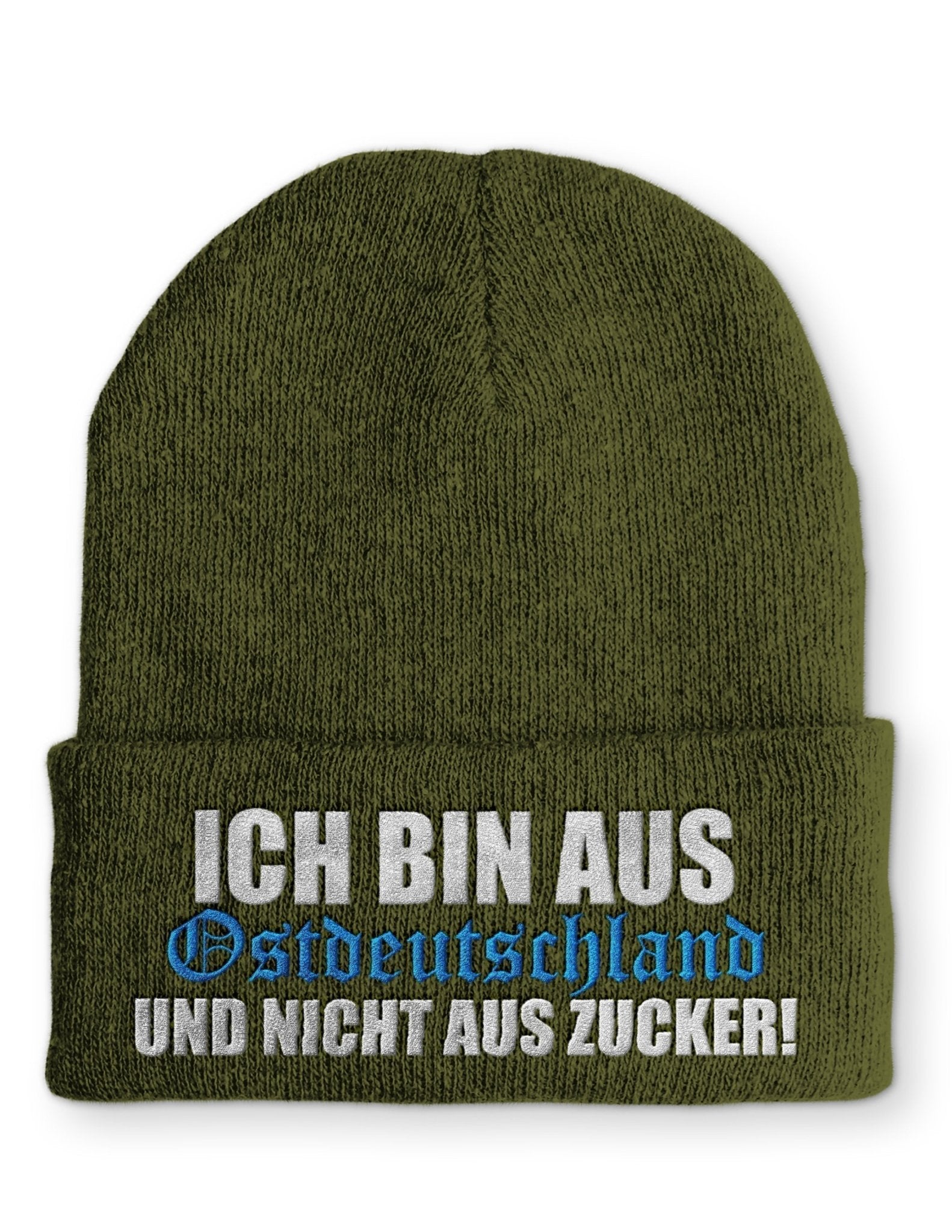 Ich bin aus Ostdeutschland und nicht aus Zucker! Beanie Mütze mit Spruch - tshirtladen - Mütze