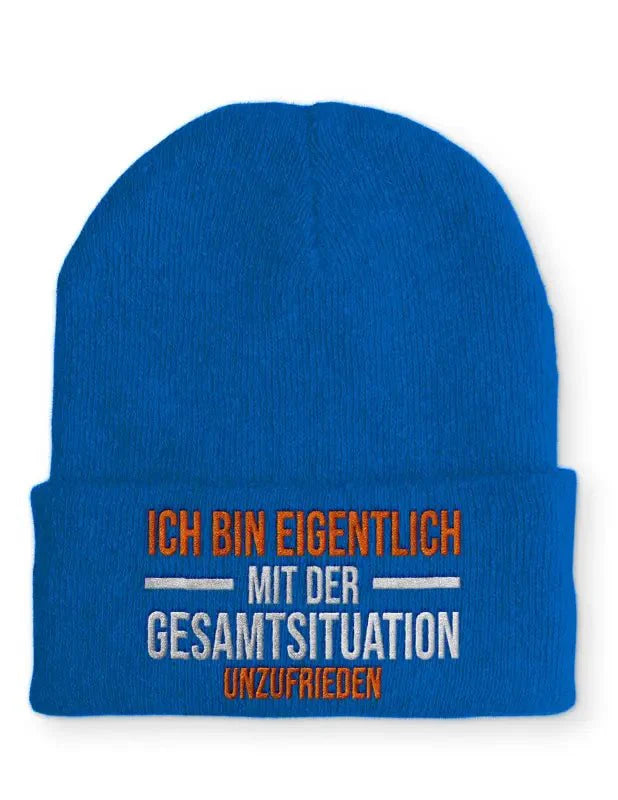 Ich bin eigentlich mit der Gesamtsituation unzufrieden Statement Beanie Mütze mit Spruch - tshirtladen - Mütze