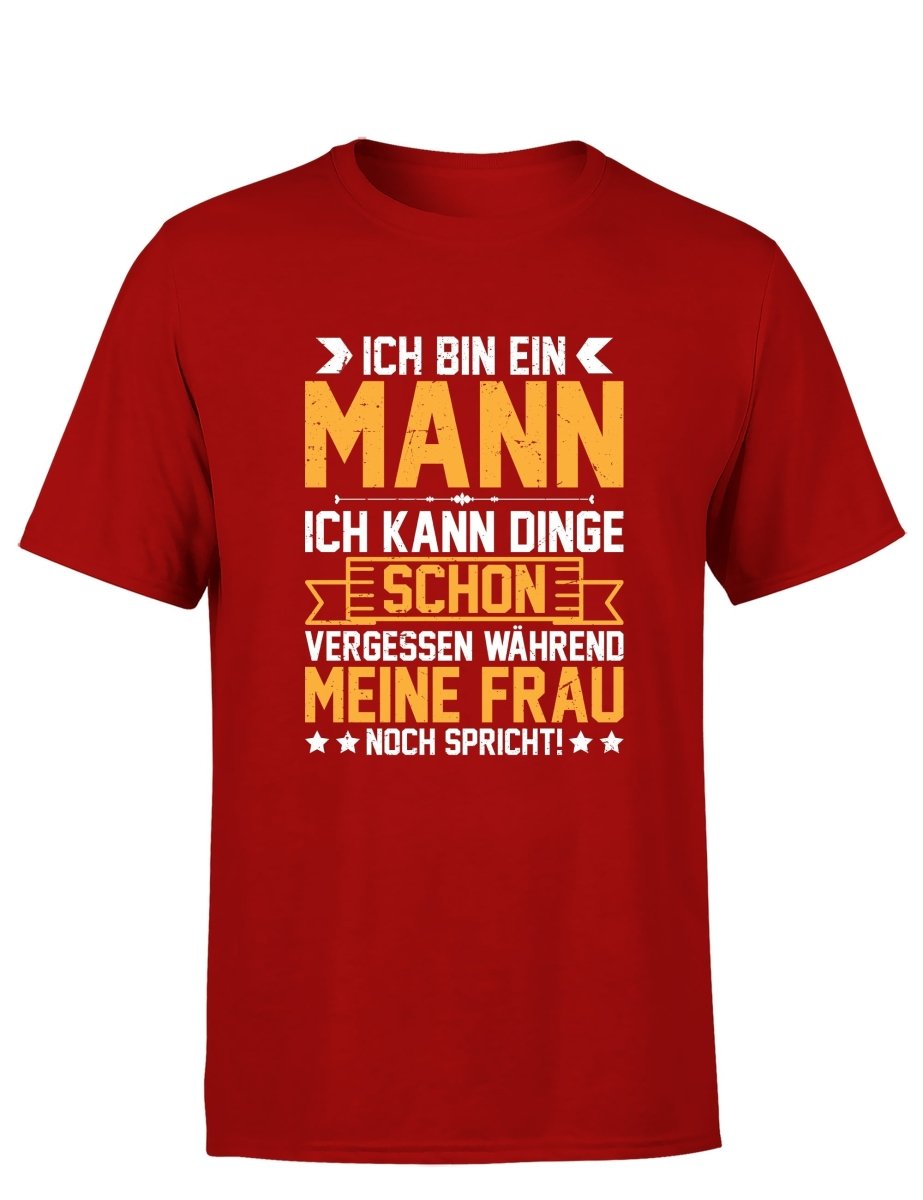 Ich bin ein Mann ich kann Dinge schon vergessen Herren T-Shirt - Schwarzer - Kaffee