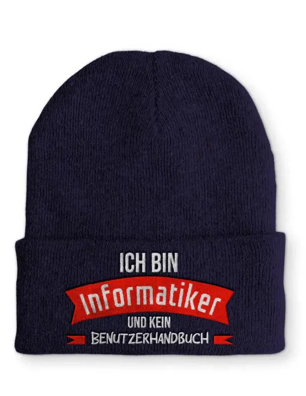 Ich bin Informatiker und kein Benutzerhandbuch Statement Beanie Mütze mit Spruch - tshirtladen - Mütze