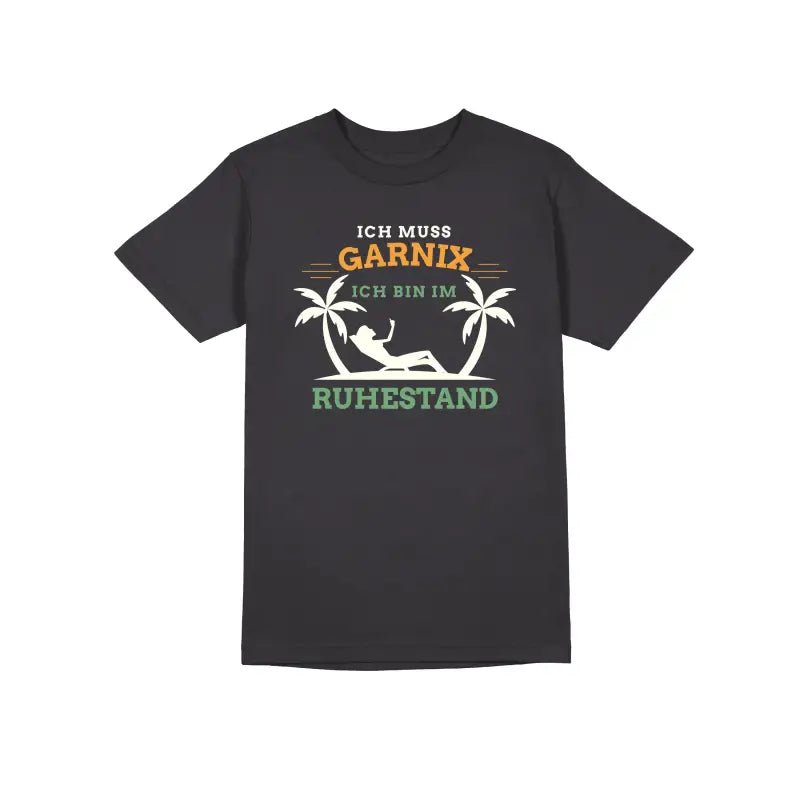 Ich muss garnix ich bin im Ruhestand Herren T-Shirt - Schwarzer - Kaffee