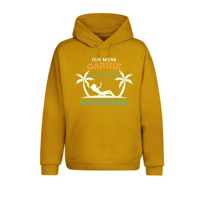 Ich muss garnix ich bin im Ruhestand Hoodie Unisex - tshirtladen - Hoodie