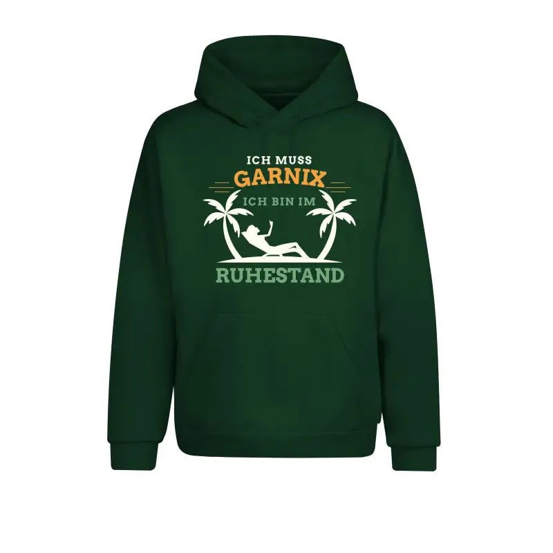 Ich muss garnix ich bin im Ruhestand Hoodie Unisex - tshirtladen - Hoodie