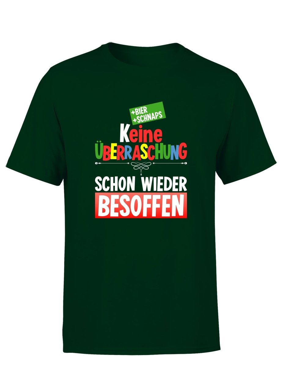 Keine Überraschung schon wieder besoffen Herren T-Shirt - Schwarzer - Kaffee
