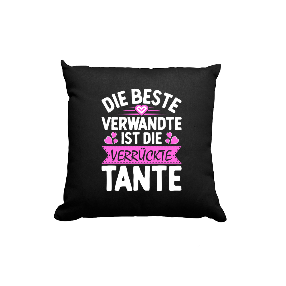 Kissen Die beste Verwandte ist die Tante - Schwarzer - Kaffee