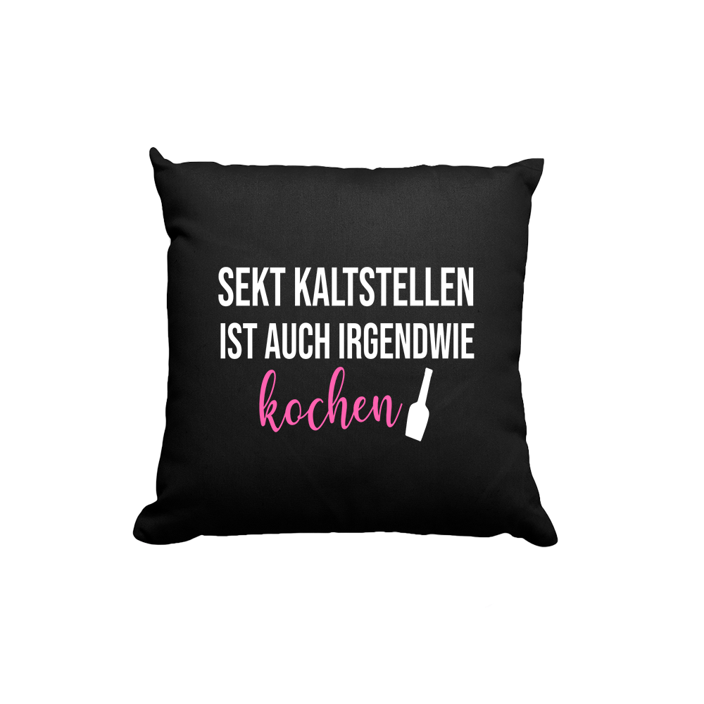 Kissen Sekt kaltstellen ist auch irgendwie kochen - Schwarzer - Kaffee