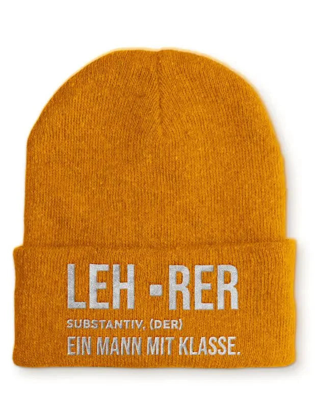 Lehrer ein Mann mit Klasse Statement Beanie Mütze mit Spruch - tshirtladen - Mütze