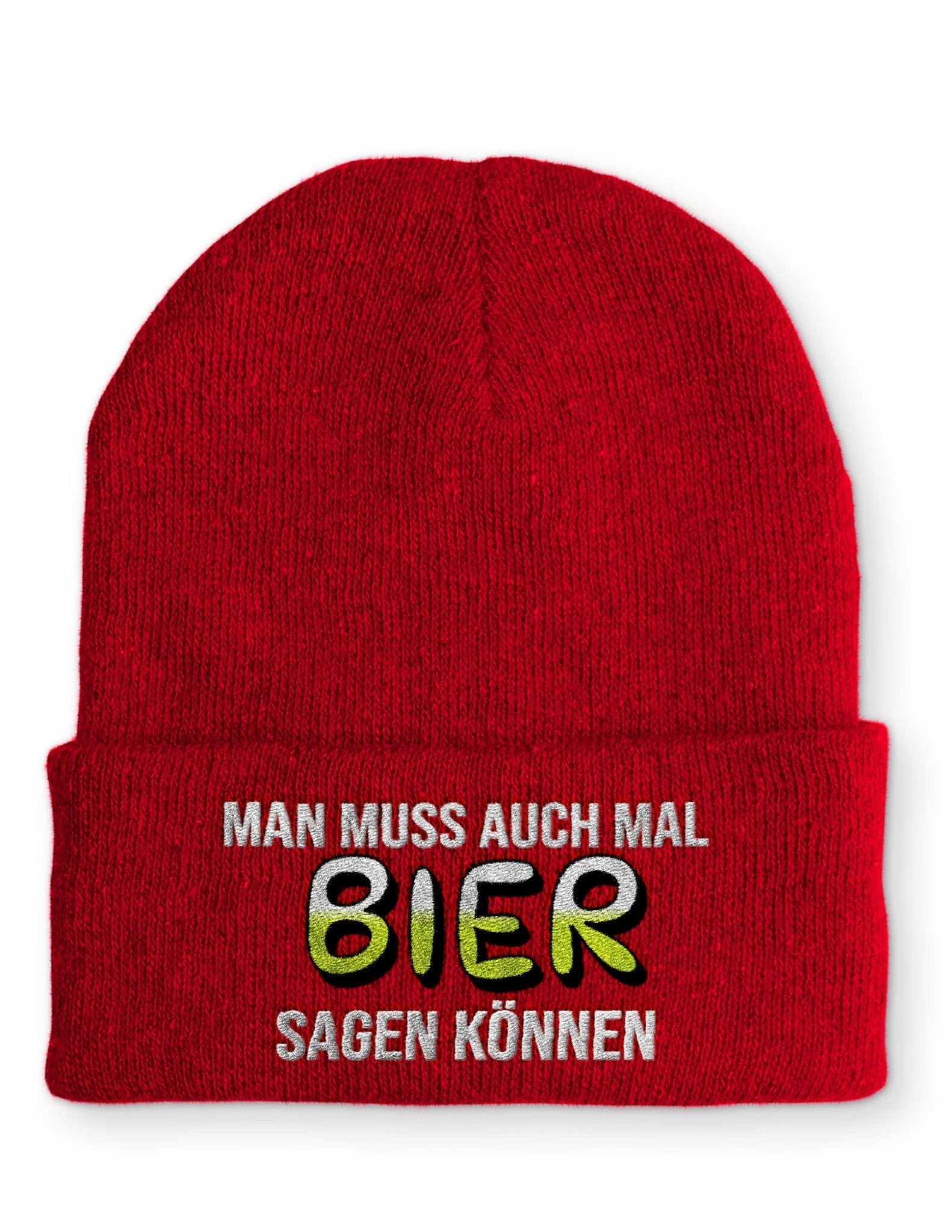 Man muss auch mal Bier sagen können Beanie Mütze mit Spruch - tshirtladen - Mütze