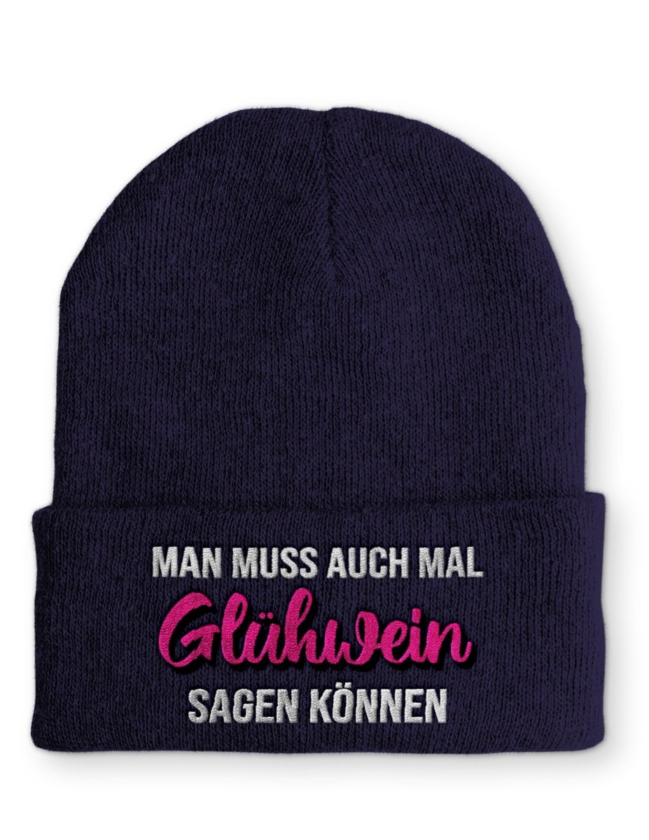 Man muss auch mal Glühwein sagen können Beanie Mütze mit Spruch - Schwarzer - Kaffee