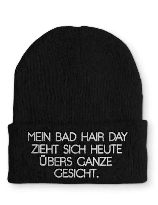 Mein Bad Hair Day zieht sich heute übers ganze Gesicht. Statement Beanie Mütze mit Spruch - tshirtladen - Mütze