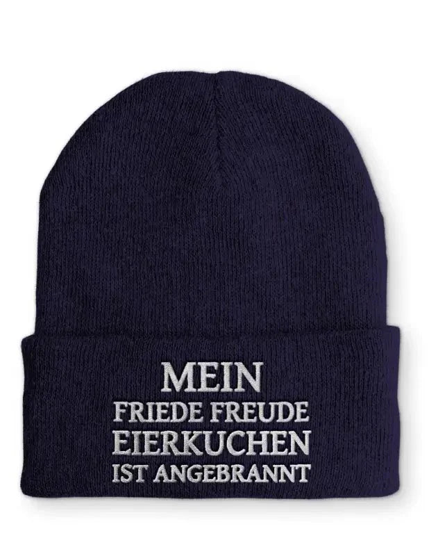 Mein friede freude Eierkuchen ist angebrannt! Statement Beanie Mütze mit Spruch - tshirtladen - Mütze