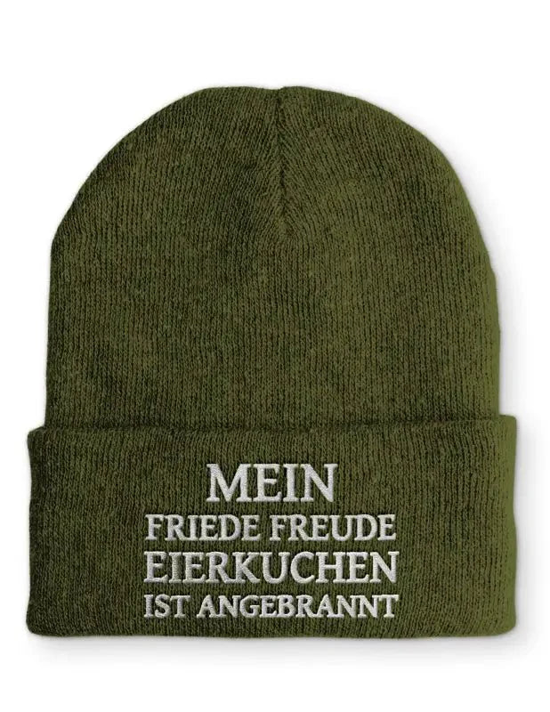 Mein friede freude Eierkuchen ist angebrannt! Statement Beanie Mütze mit Spruch - tshirtladen - Mütze