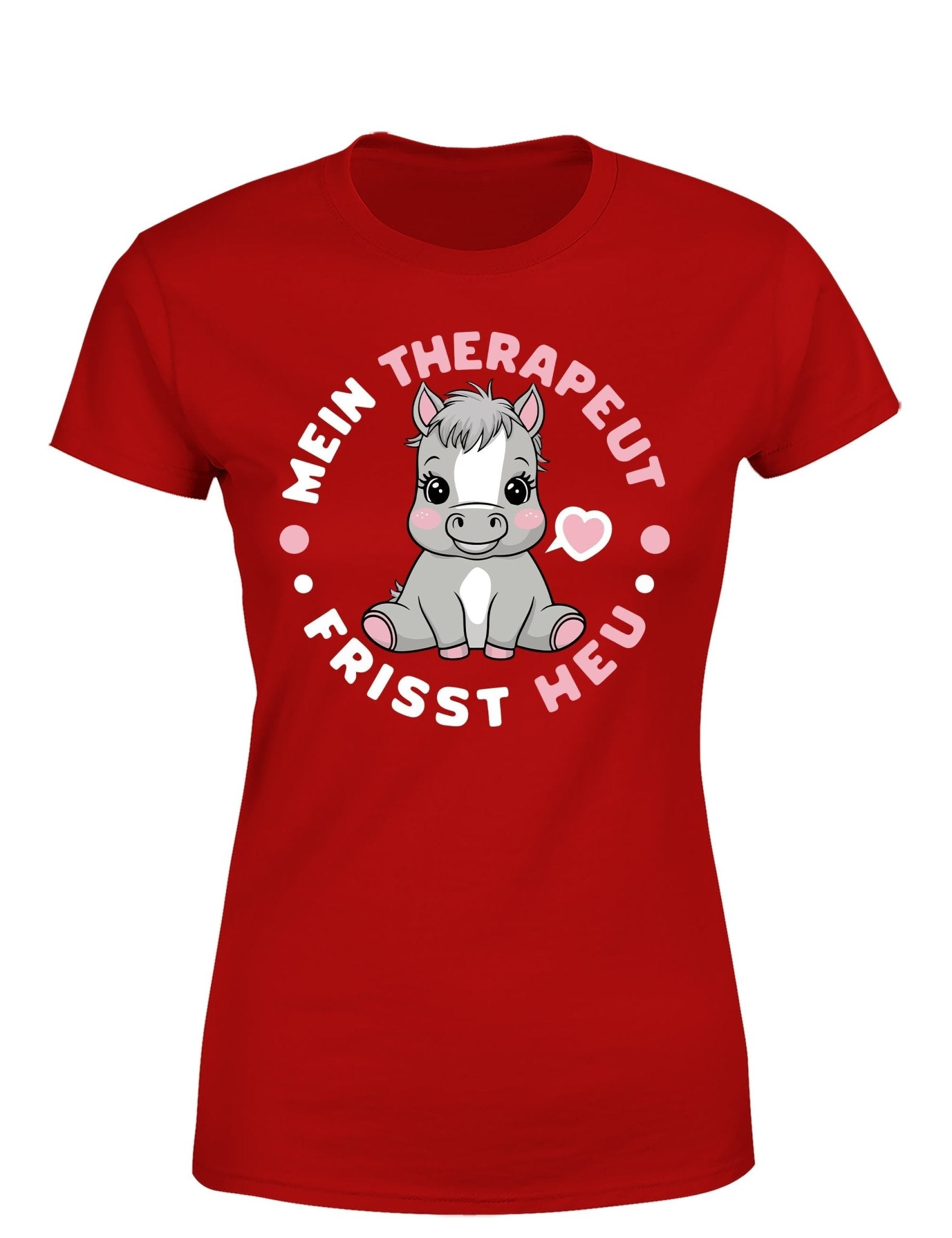 Mein Therapeut frisst Heu Damen T-Shirt - tshirtladen - T-Shirt