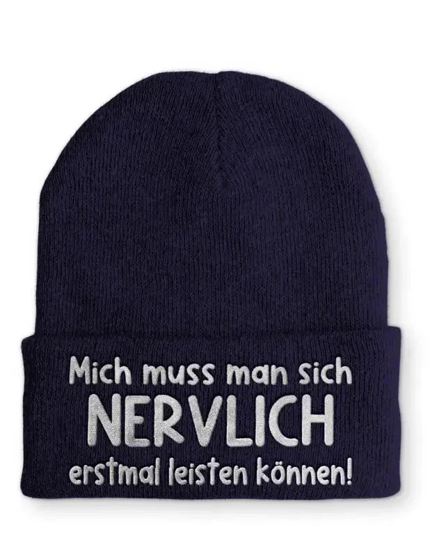 Mich muss man sich NERVLICH erstmal leisten können Statement Beanie Mütze mit Spruch - tshirtladen - Mütze