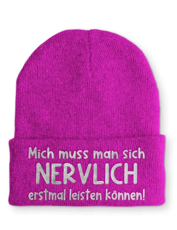 Mich muss man sich NERVLICH erstmal leisten können Statement Beanie Mütze mit Spruch - tshirtladen - Mütze