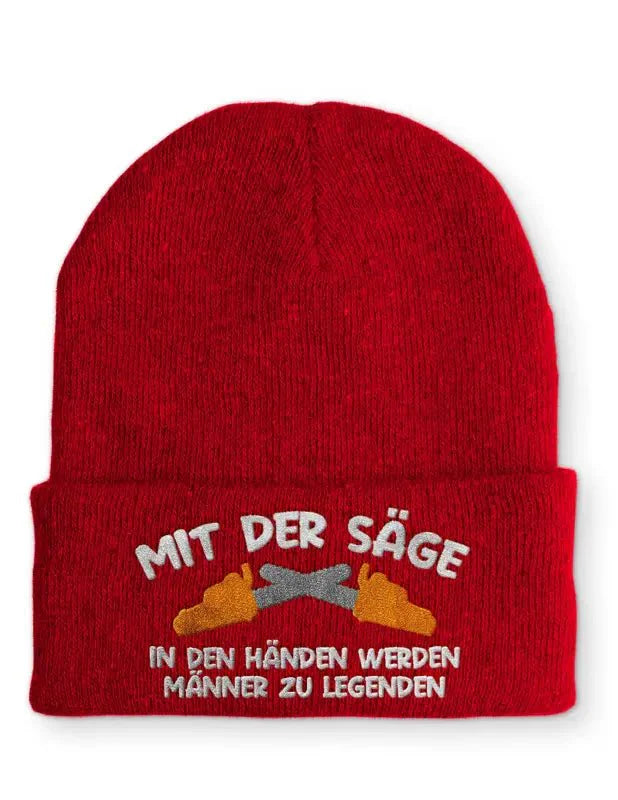 Mit der Säge in den Händen werden Männer zu Legenden Statement Beanie Mütze mit Spruch - tshirtladen - Mütze