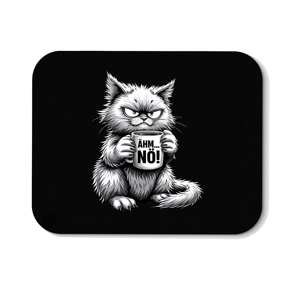 Mousepad Ähm... Nö - Schwarzer - Kaffee