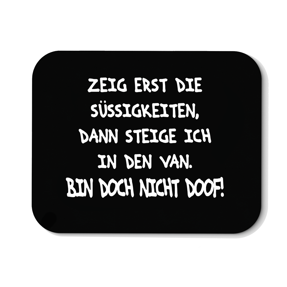 Mousepad Bin doch nicht doof - Schwarzer - Kaffee