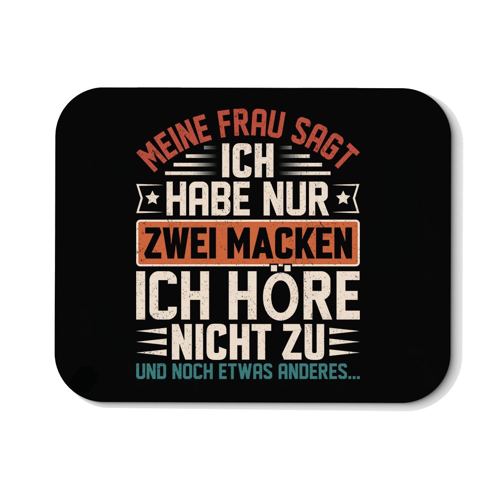 Mousepad Ich habe nur zwei Macken - Schwarzer - Kaffee
