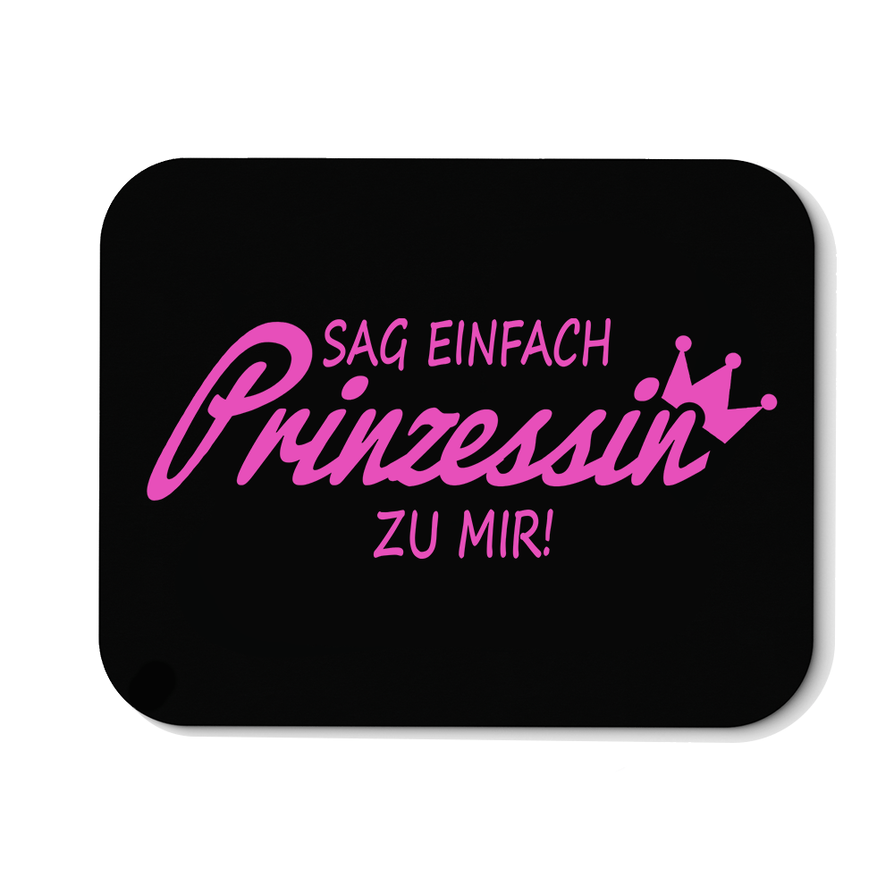 Mousepad Prinzessin - Schwarzer - Kaffee